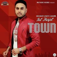 Town Harjot Mp3 Song Download