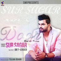 Door Reh Ke Sajna Sur Sagar Mp3 Song Download