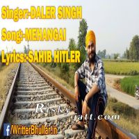 Mehangai Daler Singh Mp3 Song Download