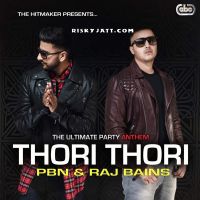 Thori Thori PBN Mp3 Song Download