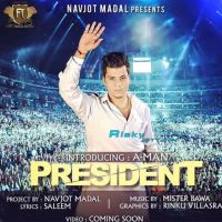 Persident Ft Saleem A Man Mp3 Song Download