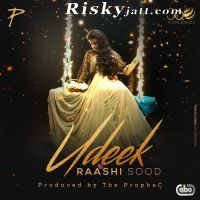 Udeek Ft the Prophe C Raashi Sood Mp3 Song Download