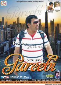 Gareebi Bittu Singh Mp3 Song Download