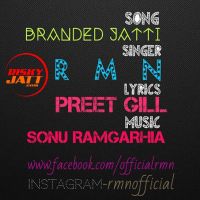 Branded Jatti RMN Mp3 Song Download