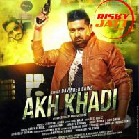 Akh Khadi Davinder Bains Mp3 Song Download