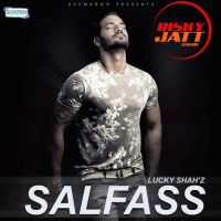 Salfass Lucky Shahz Mp3 Song Download