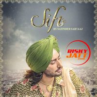 Sift Satinder Sartaaj Mp3 Song Download