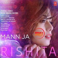 Mann Ja Rishita, Sukhi E Mp3 Song Download