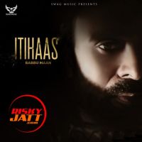 Itihaas By Babbu Maan full album mp3 songs