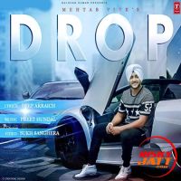 Drop Mehtab Virk Mp3 Song Download