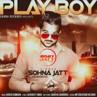 Play Boy Sohna Jatt Mp3 Song Download