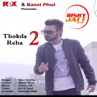 Thokda Reha 2 Navi Gocha Mp3 Song Download