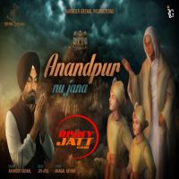 Anandpur Nu Jana Ravinder Grewal Mp3 Song Download