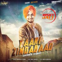 Yaari Zindabaad Gurinder Chanoli Mp3 Song Download