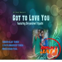 Got 2 Luv U Ajay Singh Mp3 Song Download