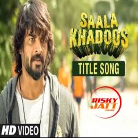 Saala Khadoos Vishal Dadlani Mp3 Song Download