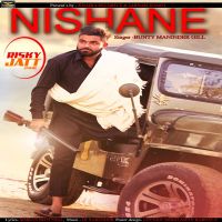 Nishane Bunty Maninder Gill Mp3 Song Download