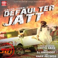 Defaulter Jatt Gagan Grewal Mp3 Song Download