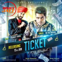 Ticket Sb - The Haryanvi Mp3 Song Download