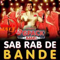 Sab Rab De Bande Sonu Nigam Mp3 Song Download