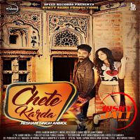 Chete Karda Resham Singh Anmol Mp3 Song Download