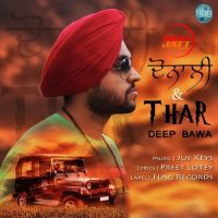 Dunali And Thar Deep Bawa Mp3 Song Download