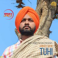 Tuhi Sarbjeet Safar Mp3 Song Download