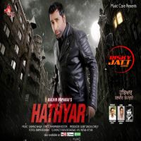 Hathyar Balvir Boparai Mp3 Song Download