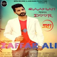 Saahan Ton Door Zaffar Ali Mp3 Song Download