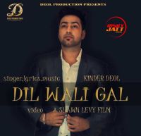 Dil Wali Gal Kinder Deol Mp3 Song Download