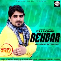 Rehbar Ds Lakhani Mp3 Song Download