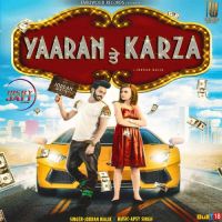 Yaaran Te Karza Jordan Malik, Karina Krichmar Mp3 Song Download