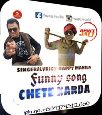 Chete Karda (Funny Song) Happy Manila Mp3 Song Download