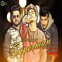 Superman Gaurav Sartaaj Mp3 Song Download