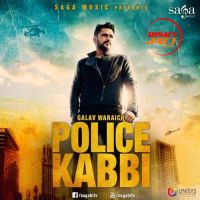 Police Kabbi Galav Waraich Mp3 Song Download