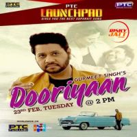 Dooriyaan Gurmeet Singh Mp3 Song Download