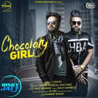 Choclaty Girl Vishoo, Mac Morris Mp3 Song Download