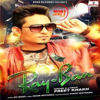 Ray-Ban Preet Khakh Mp3 Song Download