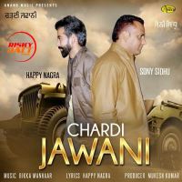 Chardi Jawani Sony Sidhu Mp3 Song Download