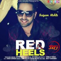 Red Heels Saiyam Mehta Mp3 Song Download