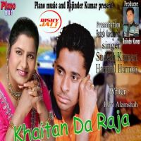 Khaitan Da Raja Sudesh Kumari, Harmail Harman Mp3 Song Download