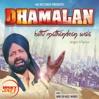 Dhamalan Bittu Mathandean Wala Mp3 Song Download