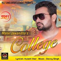 College Malvi Jawandha Mp3 Song Download