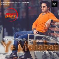 Ye Mohabat Nouman Khalid Mp3 Song Download