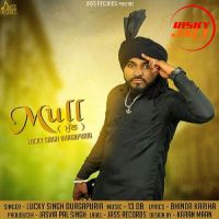 Mull Lucky Singh Durgapuria Mp3 Song Download