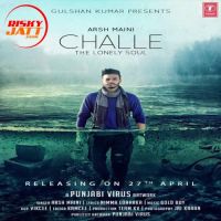 Challe Arsh Maini Mp3 Song Download