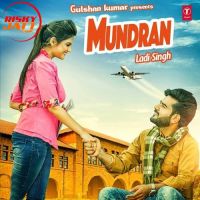 Mundran Laddi Singh Mp3 Song Download