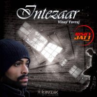 Intezaar Vinay Yuvraj Mp3 Song Download