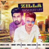 Zilla Sangrur Money Uppli Mp3 Song Download