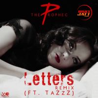 Letters (Remix) The Prophec, Tazzz Mp3 Song Download